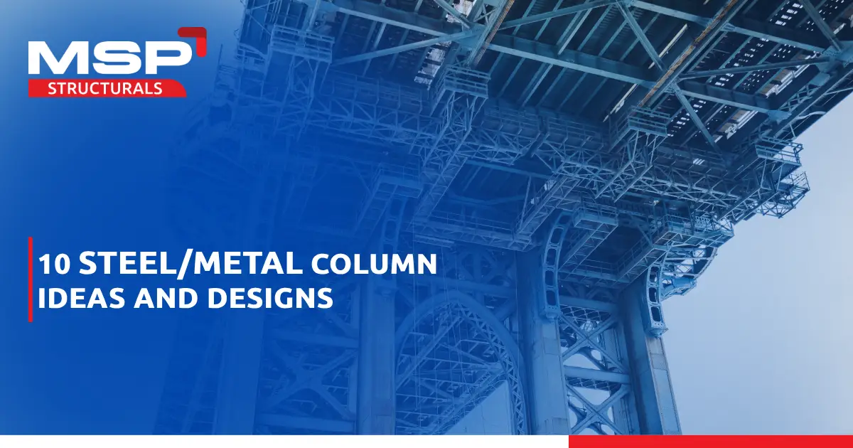 10 Steel/Metal Column Ideas and Designs